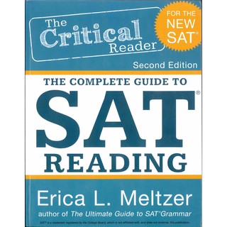 The Critical Reader : The Comlete Guide to SAT Reading (2nd CSM) [Paperback] หนังสือภาษาอังกฤษมือ1 (ใหม่) พร้อมส่ง