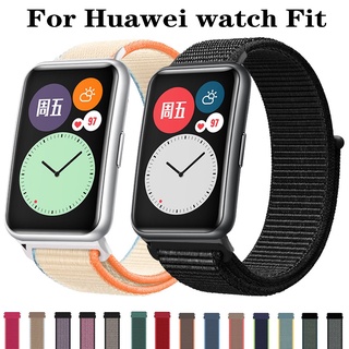 สายนาฬิกาข้อมือไนล่อน สําหรับ Huawei watch Fit Fit Fit