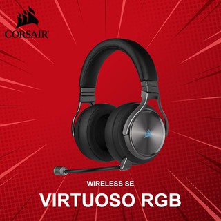 หูฟังเกมมิ่งไร้สาย Corsair รุ่น VIRTUOSO RGB WIRELESS SE ประกันศูนย์ 2 ปี