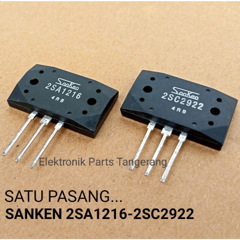 Sanken TRANSISTOR 2SA1216 - 2SC2922 Prc II (ชุดเดียว) SANKEN FINAL ทรานซิสเตอร์ 2SA1216 2SC 2922 A12