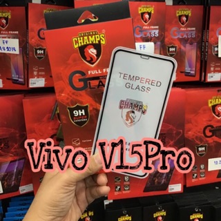 CHAMPS กระจกกันรอยเต็มจอแบบใส รุ่น Vivo V15 Pro(ไม่มีฟิล์มด้านหลัง)