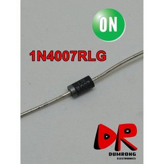 (10 ชิ้น) 1N4007RLG ไดโอด ยี่ห้อ ON Semiconductor | high speed rectifier diode 1A 1000V 1n4007