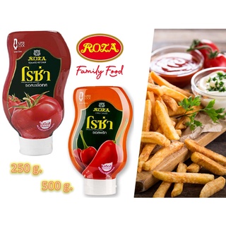 โรซ่า ซอสมะเขือเทศขวดบีบ และซอสพริก Roza Squeeze 250-500 g