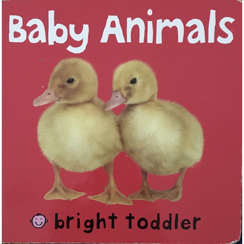 หนังสือภาษาอังกฤษ สำหรับเด็ก Baby Animals ผู้แต่งโดย Roger Priddy