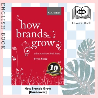 [Querida] หนังสือภาษาอังกฤษ How Brands Grow : What Marketers Dont Know [Hardcover] by Byron Sharp