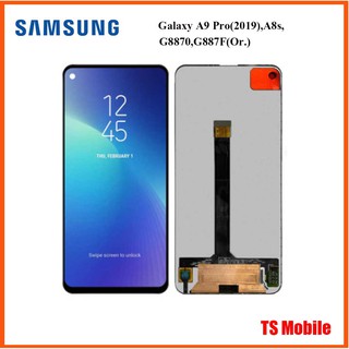 จอ LCD.Samsung Galaxy A9 Pro(2019),A8s,G8870,G887F+ทัชสกรีน(Or.)