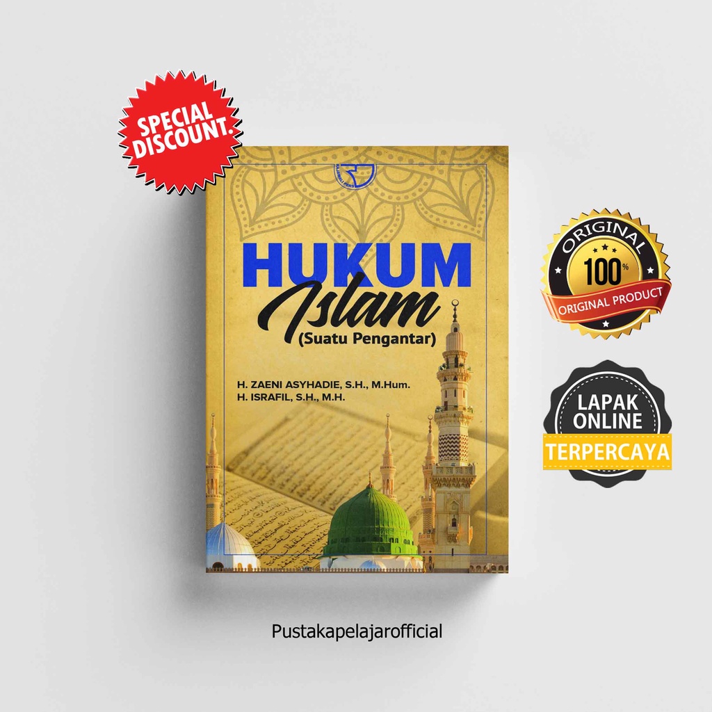 หนังสือต้นฉบับของ ISLAMIC LAW (An Introduction) – ZENNI ASYHADIE - RAJAWALI