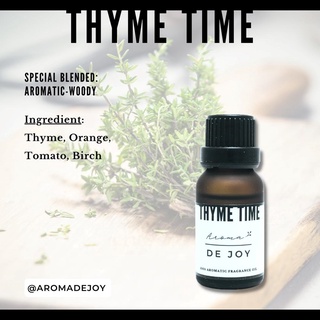 กลิ่น Thyme Time | น้ำมันหอม Aroma Oil | Aroma De Joy | ขนาด 15 ml