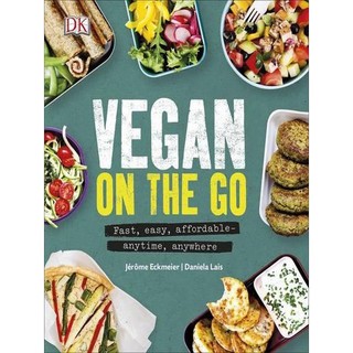 หนังสือภาษาอังกฤษ Vegan on the Go : Fast, Easy, Affordable-anytime, Anywhere -- Hardback มือหนึ่ง