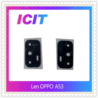 Lens OPPO A53 2020 , A53 5G อะไหล่เลนกล้อง กระจกเลนส์กล้อง กระจกกล้องหลัง Camera Lens (ได้1ชิ้นค่ะ) ICIT-Display