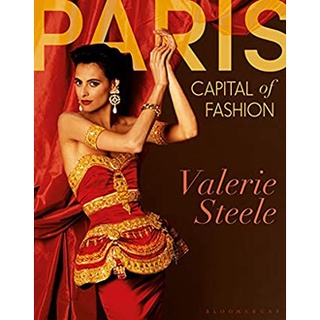 Paris, Capital of Fashion [Hardcover]หนังสือภาษาอังกฤษมือ1(New) ส่งจากไทย