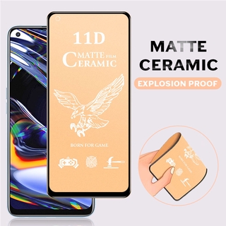 Realme C2 C3 C11 C12 C15 3 5 6 7 Pro 5i 6i 7i XT Pro ฟิล์มกระจกนิรภัย แบบเซรามิคนิ่ม ผิวด้าน ป้องกันรอยเต็มจอ สำหรับ