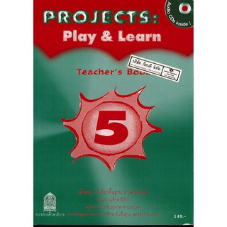 PROJECTS Play &amp; Learn 5 Teachers Book /175.-/9789740195689