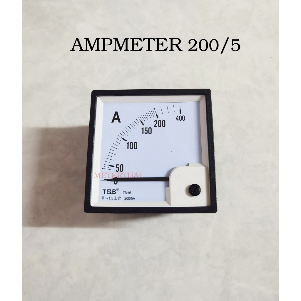 T&B แอมป์มิเตอร์ (Ammeter) TB-96 200/5A ขนาด 96x96 mm.