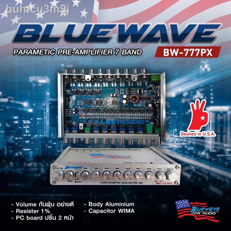 100 % จัดส่ง100 % ต้นฉบับ✔◄(ส่งฟรี) ปรี 7แบรนด์ Bluewave BW-777PX รุ่นใหม่ล่าสุด เสียงดีที่สุดในประเทศไทย สำหรับนักเล่น