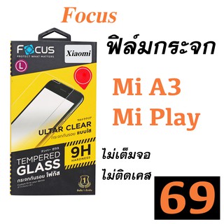 Xiaomi Mi A3 Mi Play ฟิล์ม mi play ฟิม mi play กระจก mi play นิรภัย กันรอย mi play กันกระแทก mi play Focus โฟกัส xiaomi