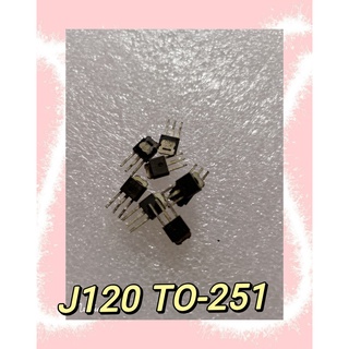 J120 TO-251  สินค้ามีสต็อก พร้อมส่ง