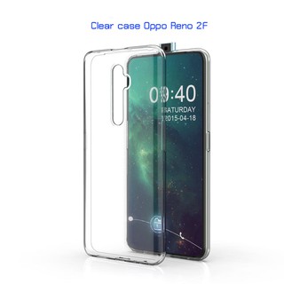 เคสใส Oppo Reno 2F / 2Z กันกระแทก กันการขูดขีด