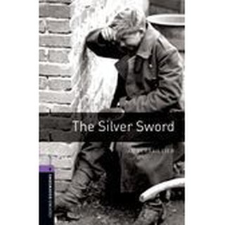 DKTODAY หนังสือ OBW 4:SILVER SWORD,THE(3ED)