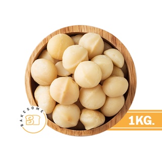 Raw Whole Macadamia แมคคาเดเมีย เต็มเม็ด (ดิบ) 1 กิโลกรัม เต็มเม็ด เกรด AAA