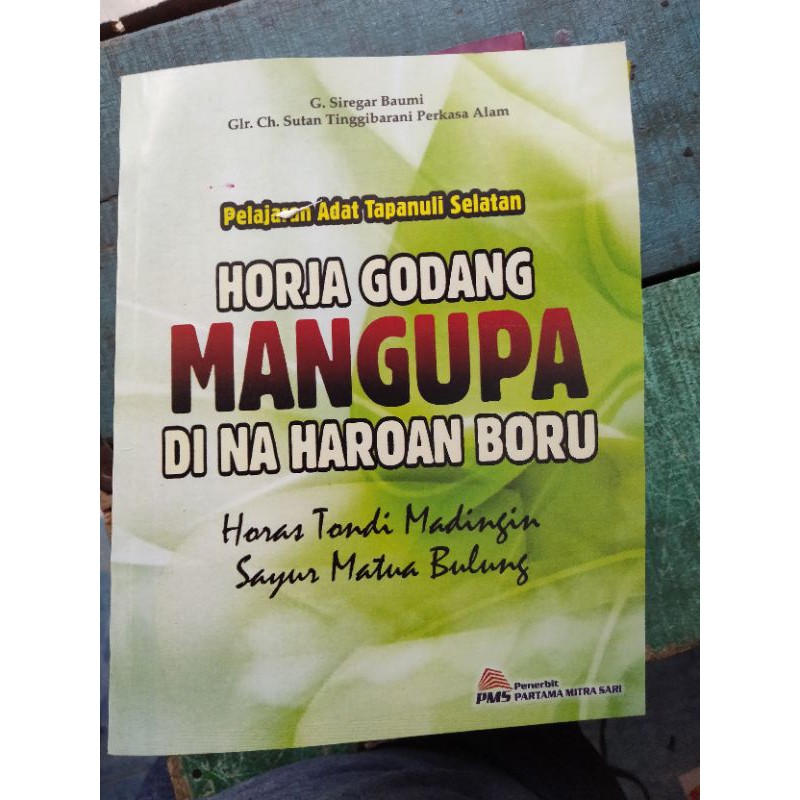 หนังสือต้นฉบับของ Sulawesi Horj Godang Mangupa ใน na haroan boru