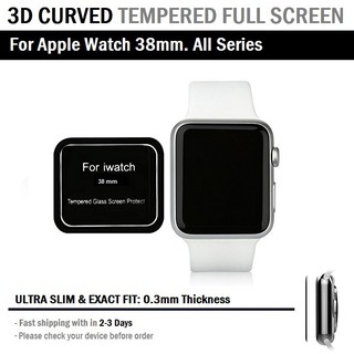 ฟิล์มกระจก Apple Watch 38mm. ทุกซีรีย์ ฟิล์มกันรอย กระจกนิรภัย กระจก แบบบาง Slim 3D Curved Tempered Glass Protector