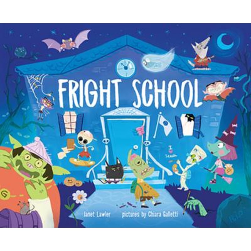 Fright School โดย Janet Lawler (US edition ปกแข็ง)