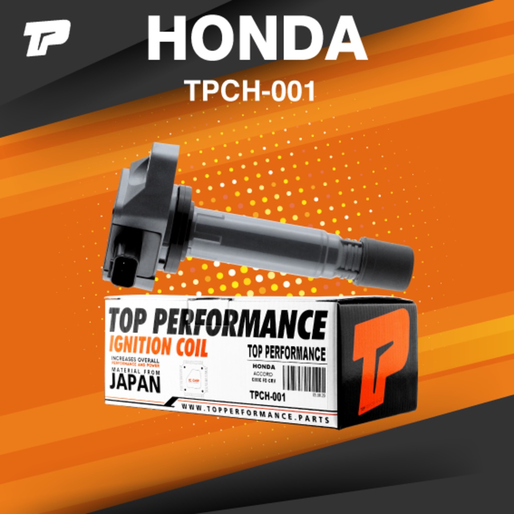 TOP PERFORMANCE ( ประกัน 3 เดือน ) คอยล์จุดระเบิด HONDA ACCORD G8 2.0 / CIVIC FD นางฟ้า / CRV G3 2.0