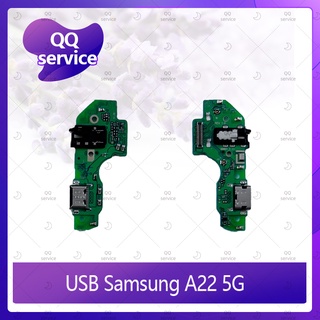 USB Samsung A22 5G อะไหล่สายแพรตูดชาร์จ แพรก้นชาร์จ Charging Connector Port Flex Cable（ได้1ชิ้นค่ะ) QQ service