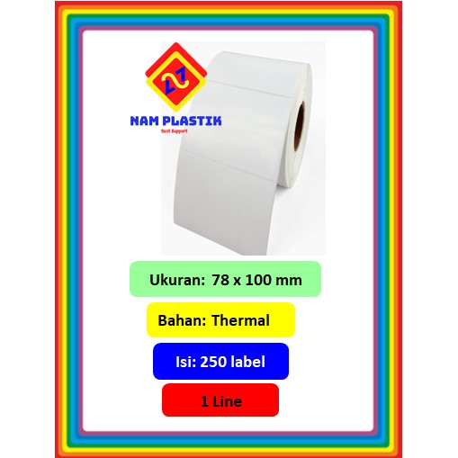 Thermal Label Sticker 78 x 100 mm - 1 Line / 78x100 / 250 แผ่น / THERMALT / Barcode Label Sticker On