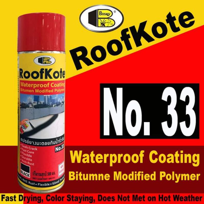 สเปรย์ยางมะตอยกันน้ำรั่วซึม RoofKote No.33 สเปรย์รูฟโค้ท เบอร์33