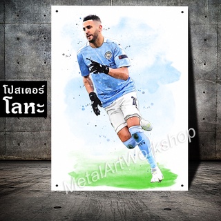 โปสเตอร์โลหะ ริยาด มาห์เรซ Riyad Mahrez ภาพวาด สกรีนป้ายเหล็ก รูป ภาพ นักฟุตบอล ตกแต่ง ติดผนัง