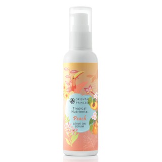 Oriental princess Tropical Nutrients Peach Leave on Serum  เซรั่มบำรุงผม กลิ่นพีช 95 ml. 1 ชิ้น