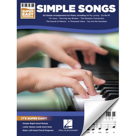 SIMPLE SONGS – SUPER EASY SONGBOOK (HL00329906)