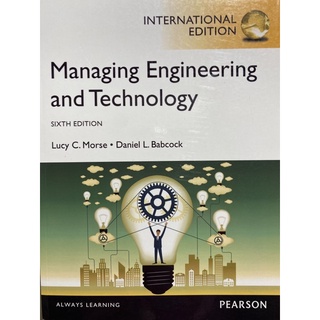 9780273793229 MANAGING ENGINEERING AND TECHNOLOGY: AN INTRODUCTION TO MANAGEMENT FOR ENGINEERS (IE)