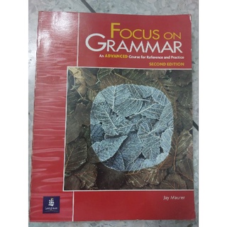 หนังสือ Focus on Grammar, Second Edition
 ของ Jay Maurer