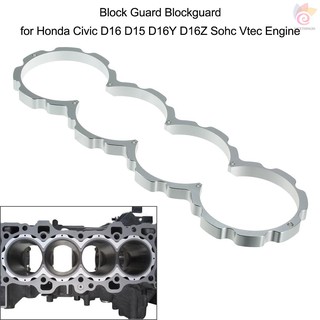 Nt Block Guard Block สําหรับเครื่องยนต์ Honda Civic D16 D15 D16Y D16Z Sohc Vtec