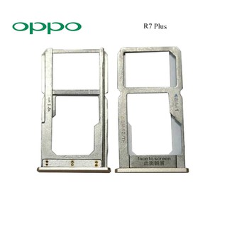 ถาดใส่ซิมการ์ด Oppo R7 Plus