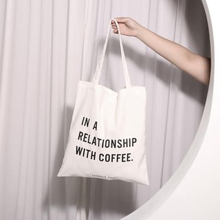 Totebag กระเป๋าผ้าลาย Im relationships with coffee