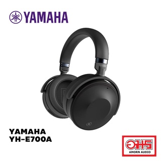 YAMAHA YH-E700A หูฟังไร้สาย Yamaha หูฟังแบบแนบใบหูที่มาพร้อมเทคโนโลยี ANC ตัดเสียงรบกวนภายนอก