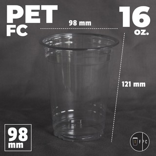 [ยกลัง] แก้วพลาสติก FPC PET FC - 16oz.  Ø98 1,000ใบ/กล่อง