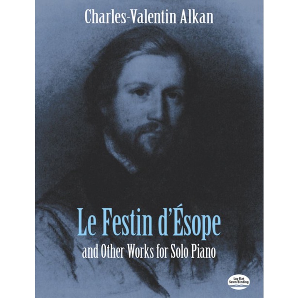 ALKAN Le Destin dÉsope และผลงานอื่นๆสําหรับเปียโนเดี่ยว