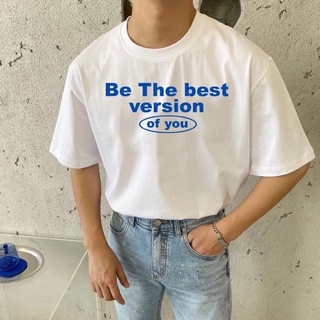 เสื้อยืด oversize ผ้า cotton ลาย Be the best