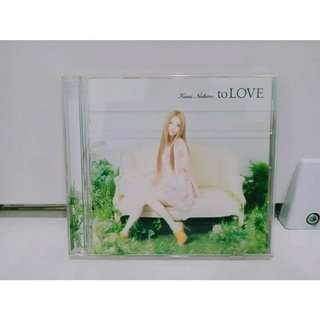 1 CD MUSIC ซีดีเพลงสากลKana Nishino    to LOVE  (D13K34)