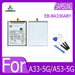 JAMEMAX แบตเตอรี่ SamsungA33-5G/A53-5G Battery Model EB-BA336ABY ฟรีชุดไขควง hot!!!