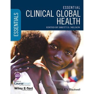 Essential Clinical Global Health: รวมข้อความ Wiley E-Text