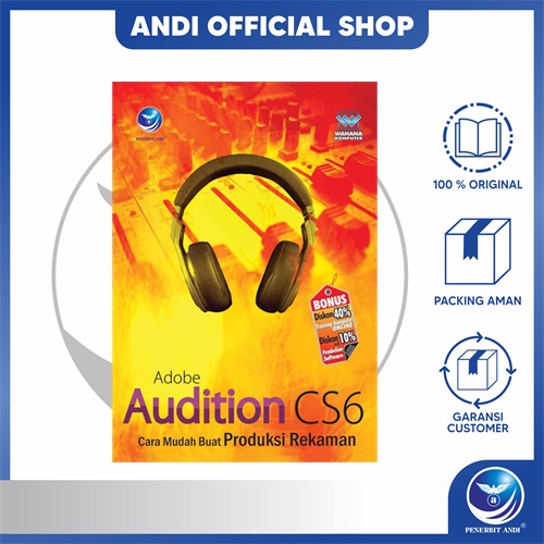Andi สํานักพิมพ์ - Adobe Audition CS6 วิธีทําการผลิตการบันทึกเสียง - วาฮานะคอมเมอร์