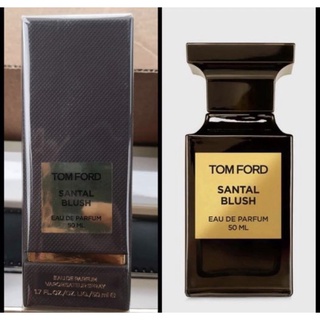 น้ำหอม Tom Ford Santal Blush EDP 50 ml. *กล่องซีล* 【ของแท้ 100 % 】ส่งฟรี 📦🛵🚚📦🛵🚚