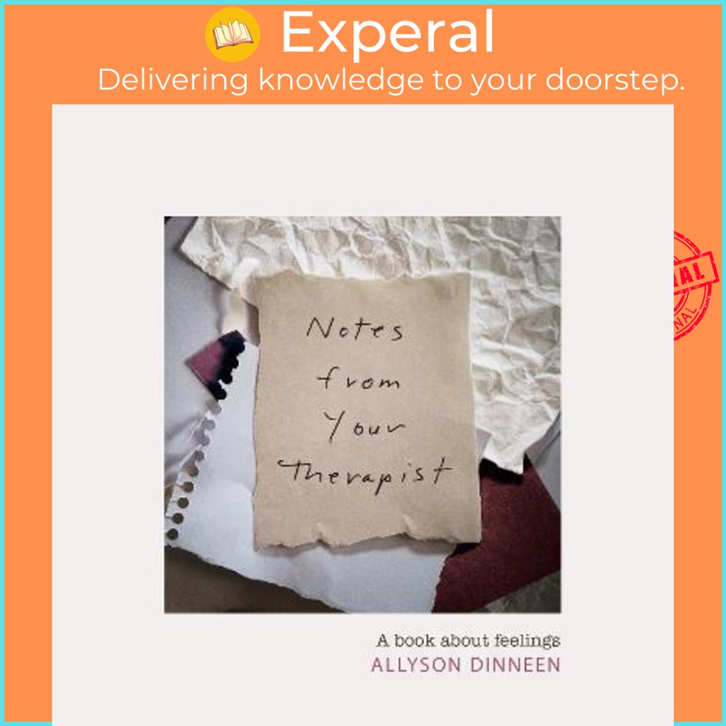 บันทึกจากนักบําบัดของคุณ : หนังสือเกี่ยวกับ Feelings โดย Allyson Dinn (ฉบับสหราชอาณาจักร ปกแข็ง)