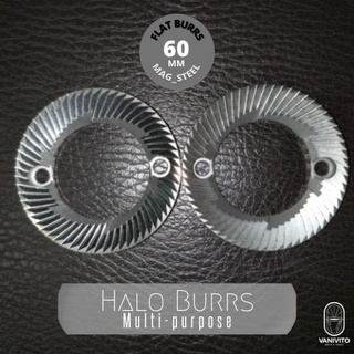 Halo Burrs Multi-purpose for 500N, 600N, 800N Grinder เฟืองอะไหล่ สำหรับเครื่องบดกาแฟ 500N, 600N, 800n by VANIVITO